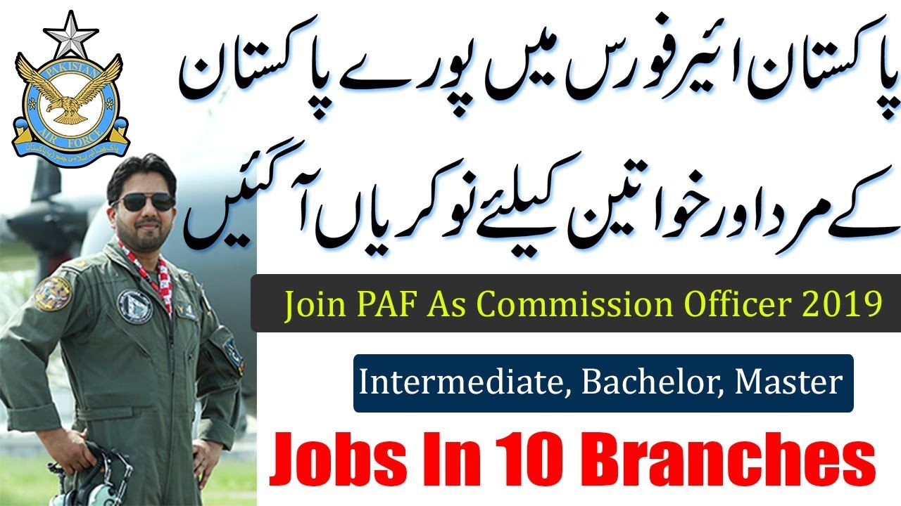 Join Pakistan Air force PAF Jobs 2019 Through SPSSC, SSC and in Permanent Commissions Apply Online 600+ Vacancies