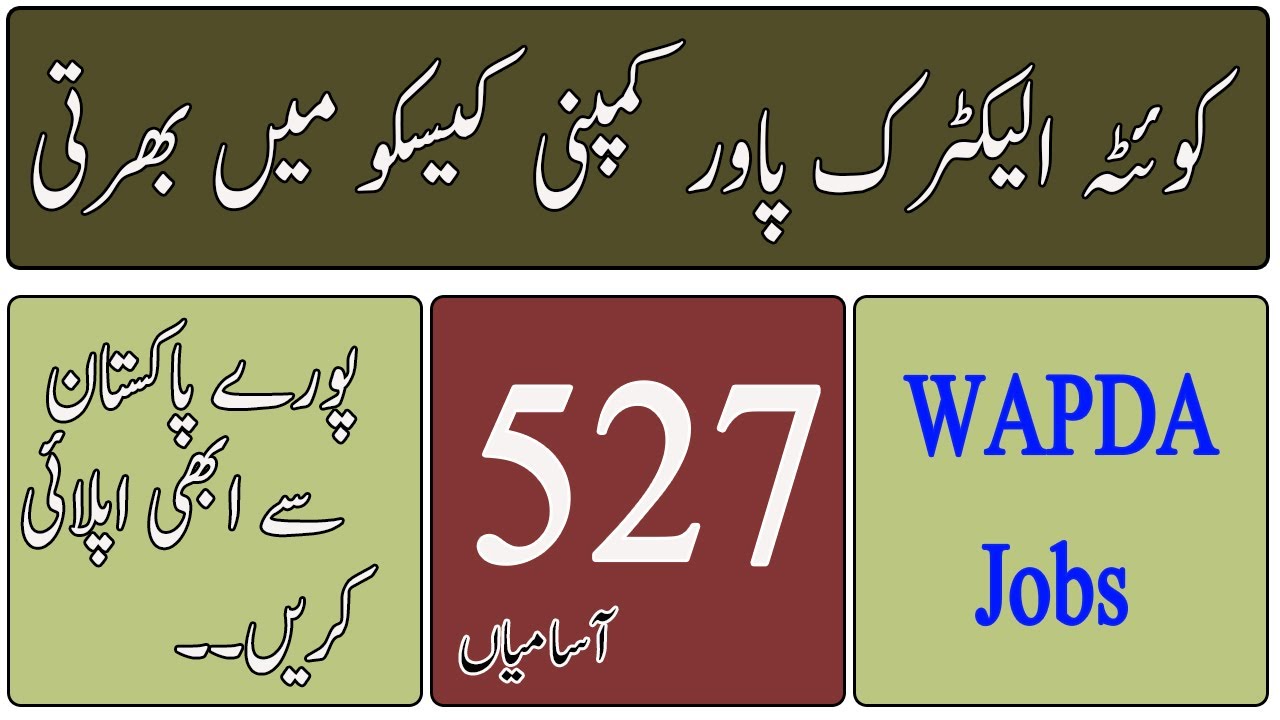 Jobs in Quetta Electric Power Company (QESCO) 2019 WAPDA Jobs 2019