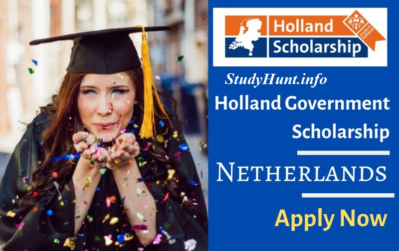 Holland Scholarship For International Students 2022-2023