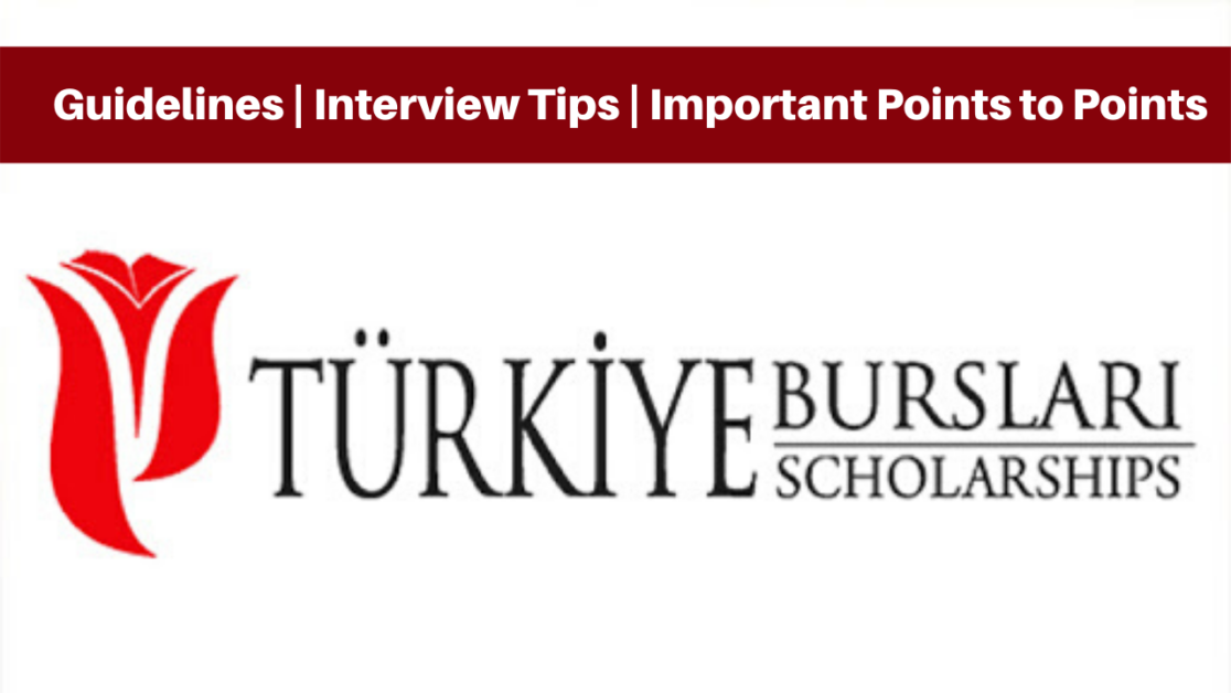 Turkiye Burslari Interview Guidelines Interview Tips
