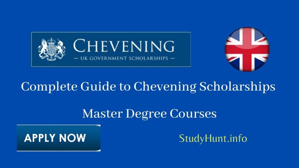 Chevening Scholarship 20232024 in UK StudyHunt