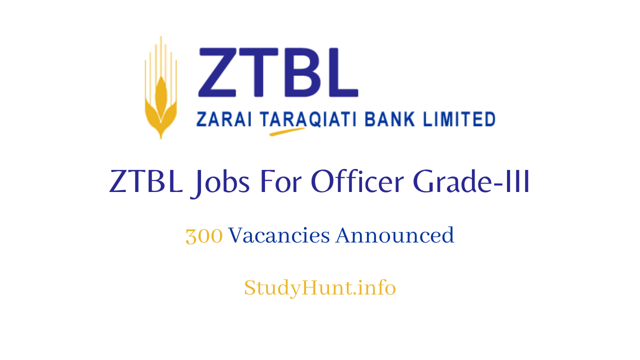 ZTBL Jobs For Officer Grade-3 2020