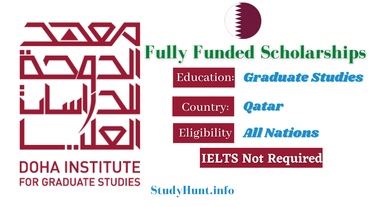 Doha Institute of Graduate Studies Scholarships 2022 in Qatar