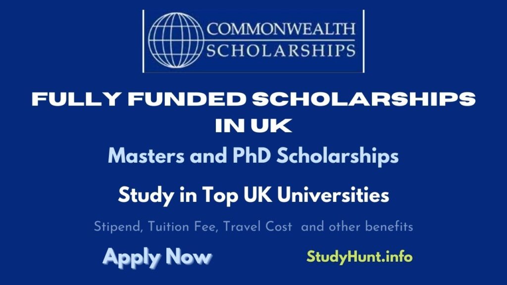 Commonwealth Scholarships For Masters and PhD 20232024 StudyHunt