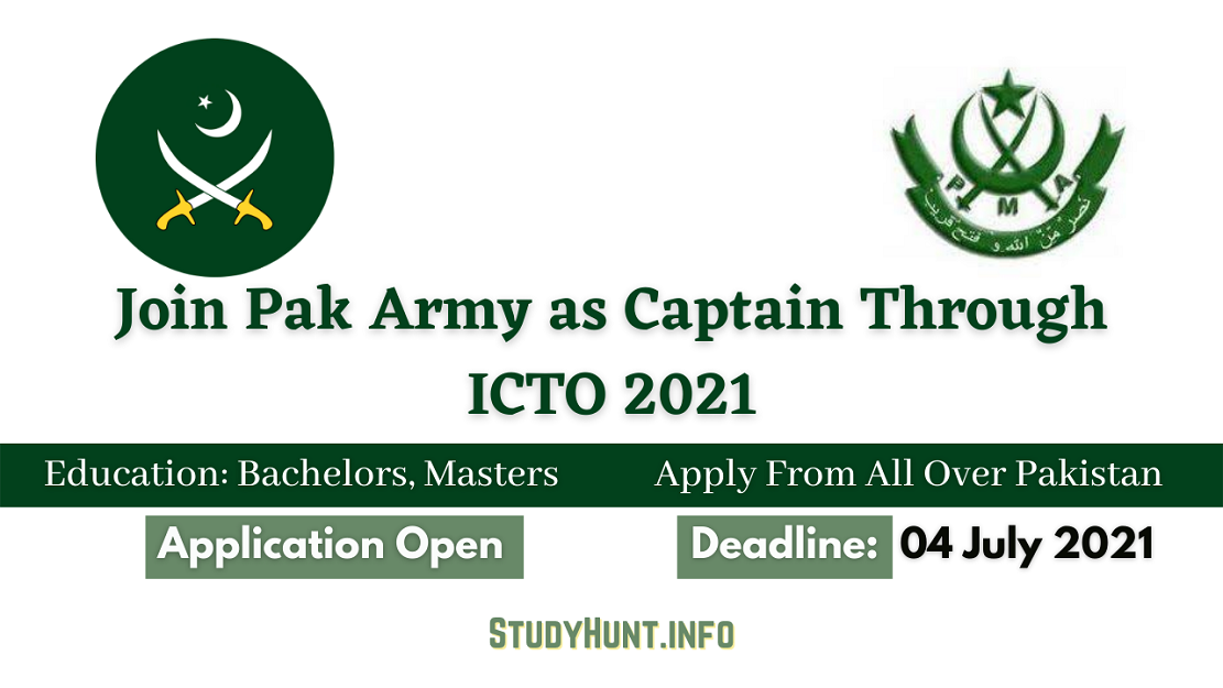Join Pak Army as Captain Through ICTO 2021