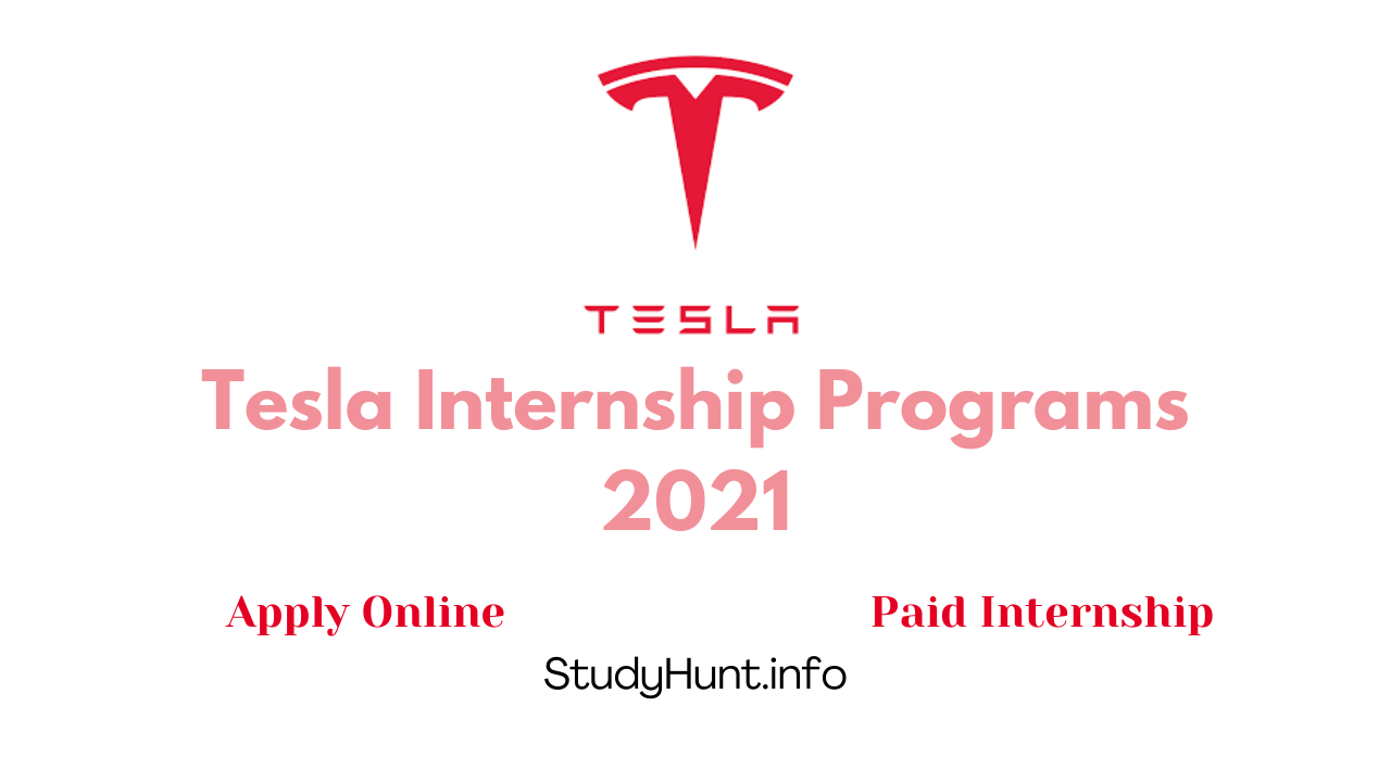 Tesla Internship Programs 2021 StudyHunt