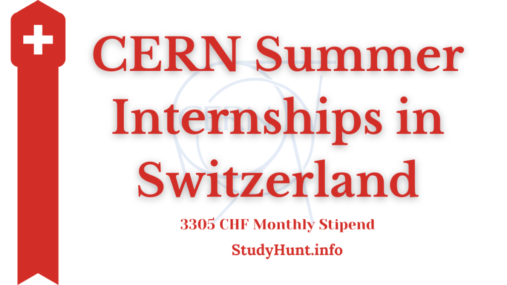 CERN Summer Internships 2025 in Switzerland StudyHunt