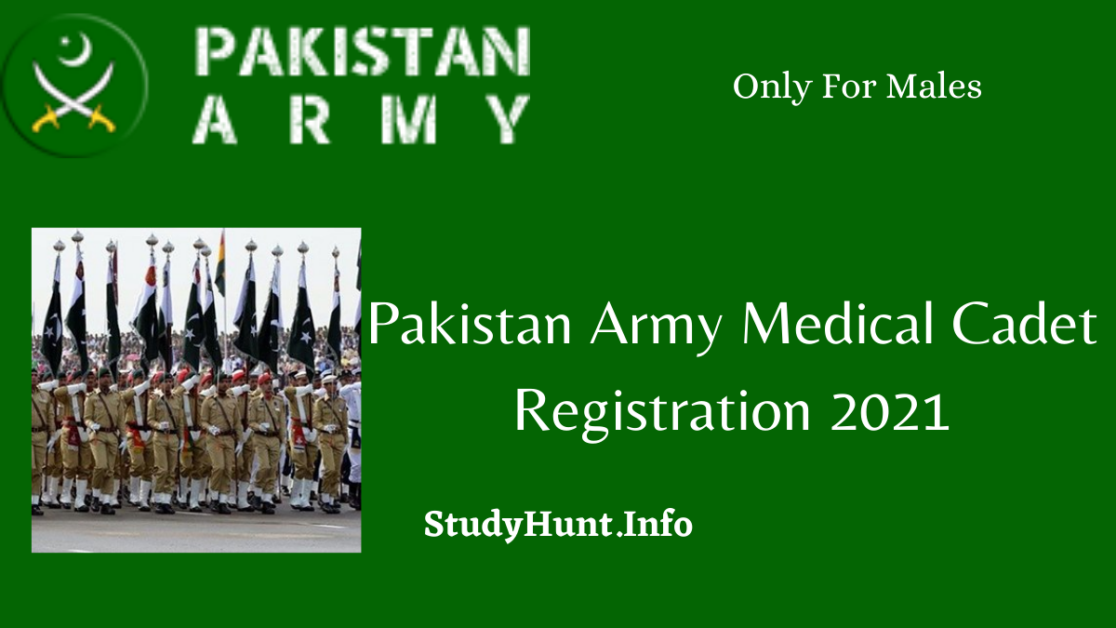Pakistan Army Medical Cadet Registration 2021