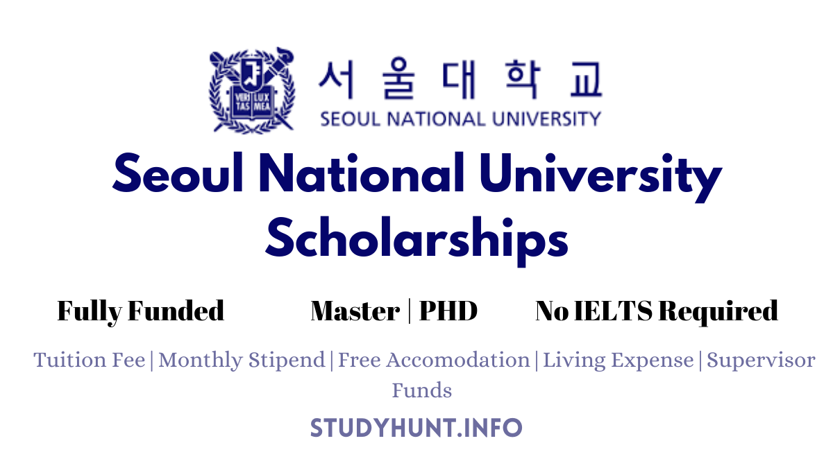 Seoul National University Scholarship 2023 2024 For International 