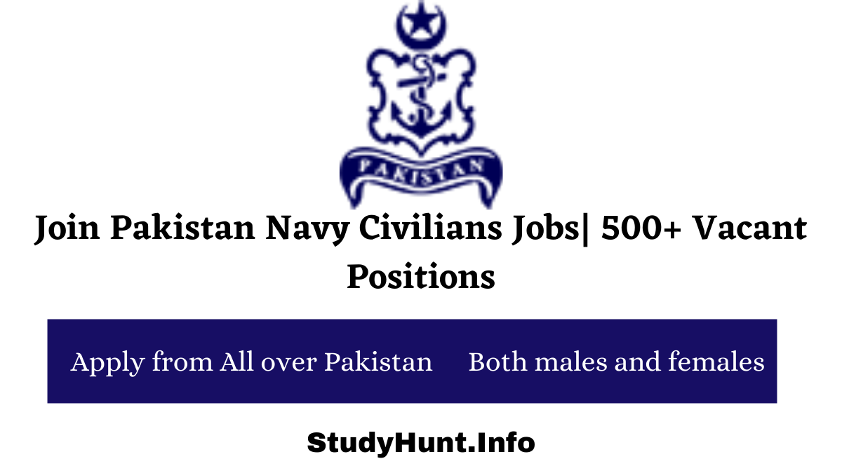 Join Pakistan Navy Civilians Jobs 500+ Vacant Positions