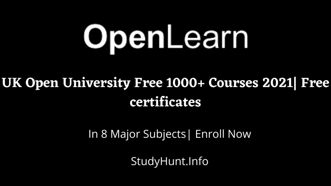 UK Open University Free 1000+ Courses 2021 Free certificates