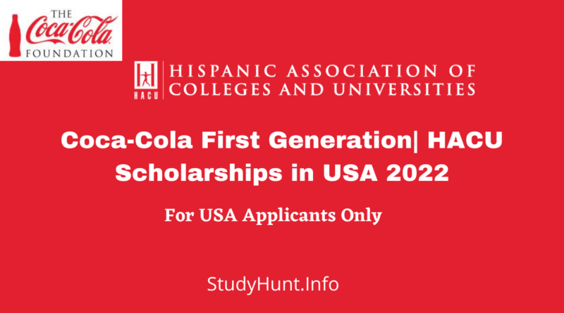 Coca-Cola First Generation Scholarships in USA 2021/2022