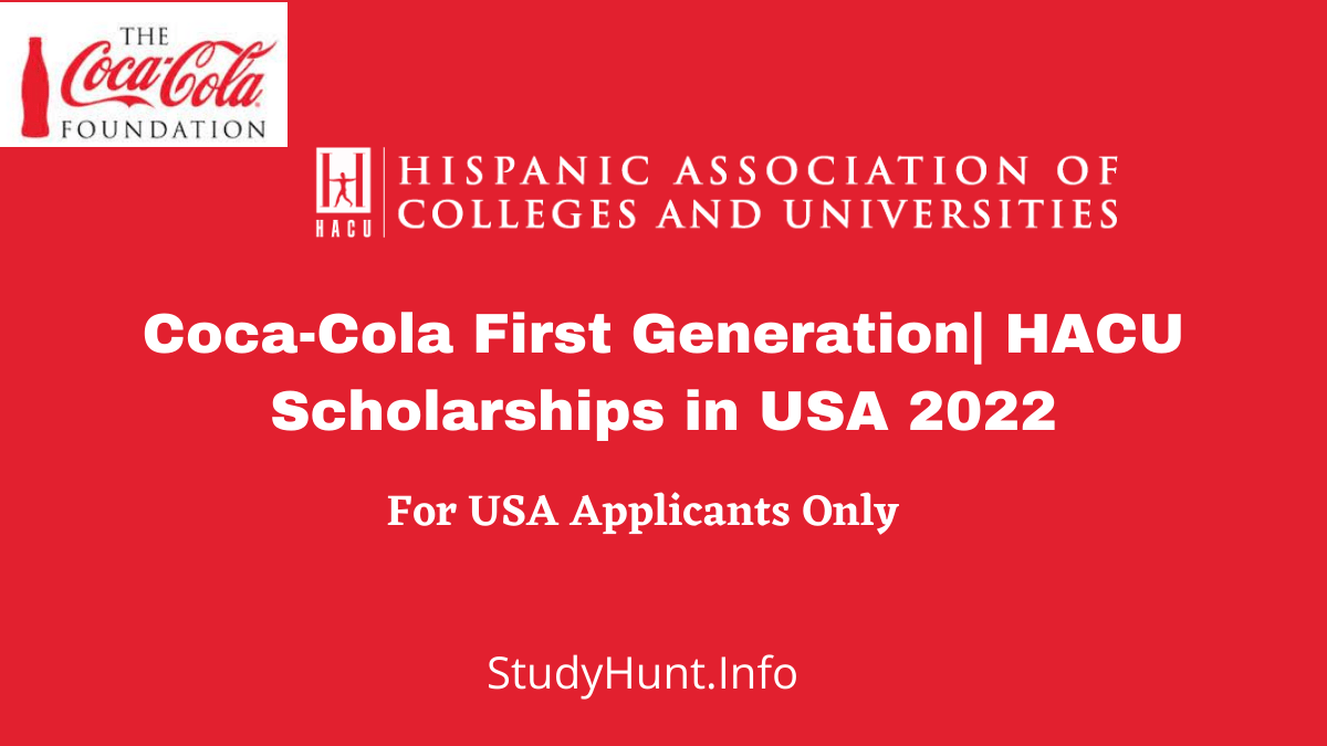 Coca-Cola First Generation HACU Scholarships in USA 2022