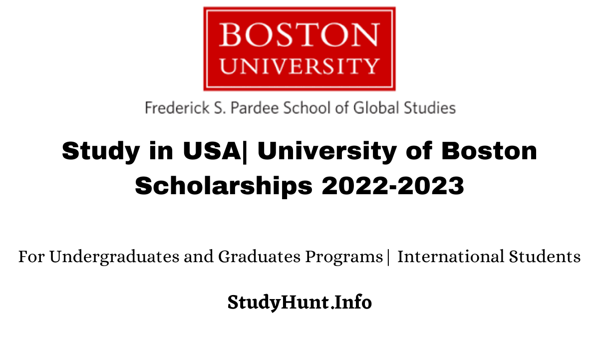 Study in USA University of Boston Scholarships 2022-2023