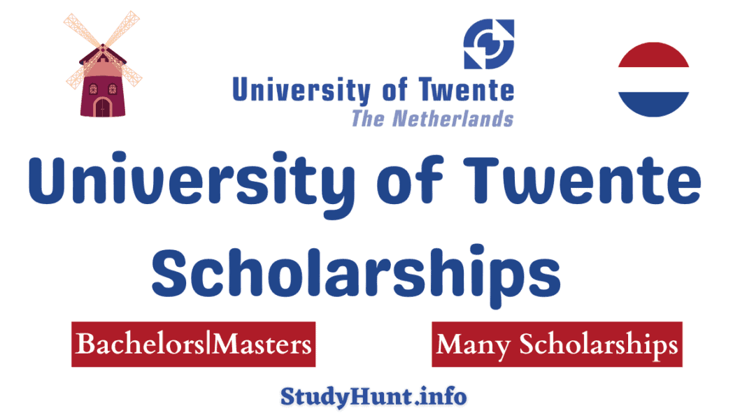 University of Twente Scholarships in Netherlands