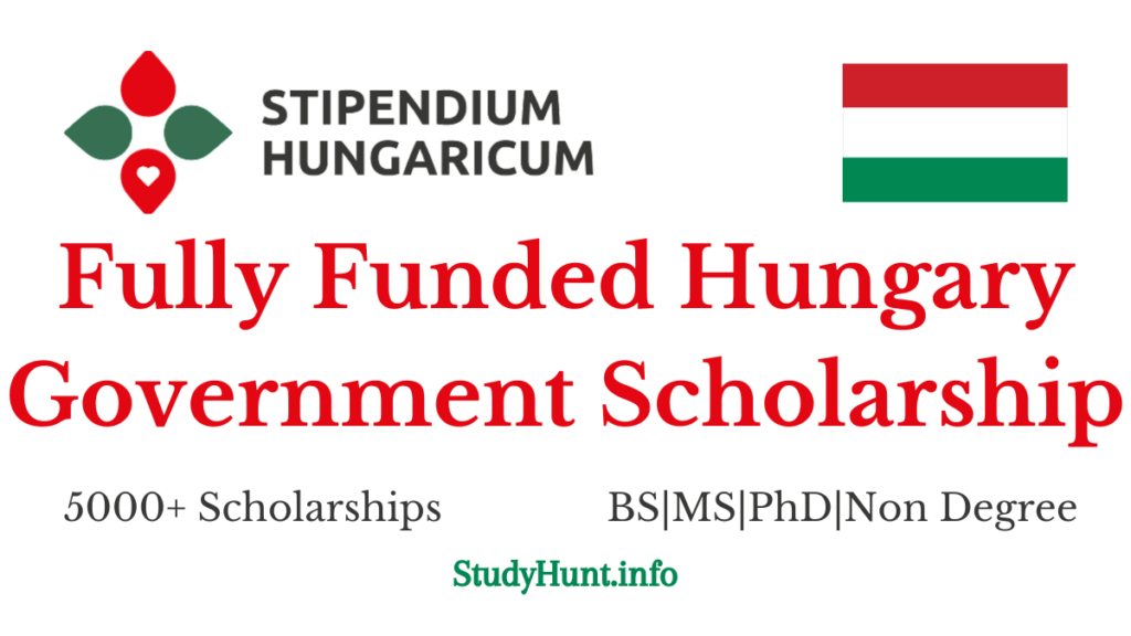 Stipendium Hungaricum Scholarship 2025 Hungary Government Scholarship