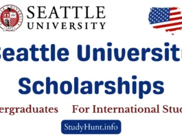 Seattle University Scholarships for international students