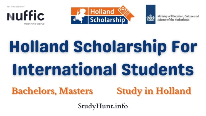 Holland Scholarship For International Students