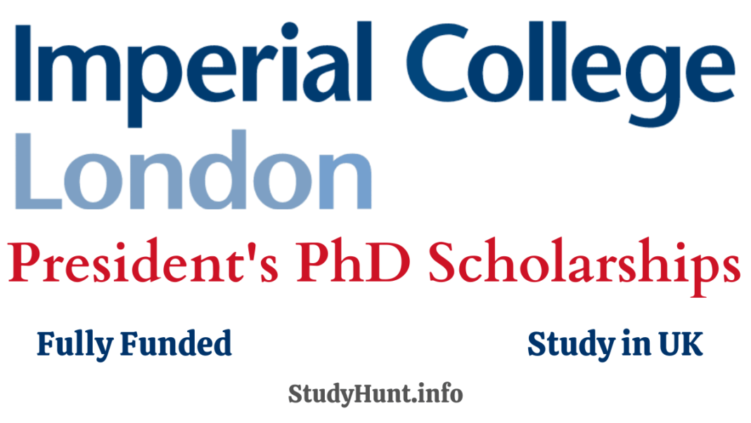 President's PhD Scholarships at Imperial College of London