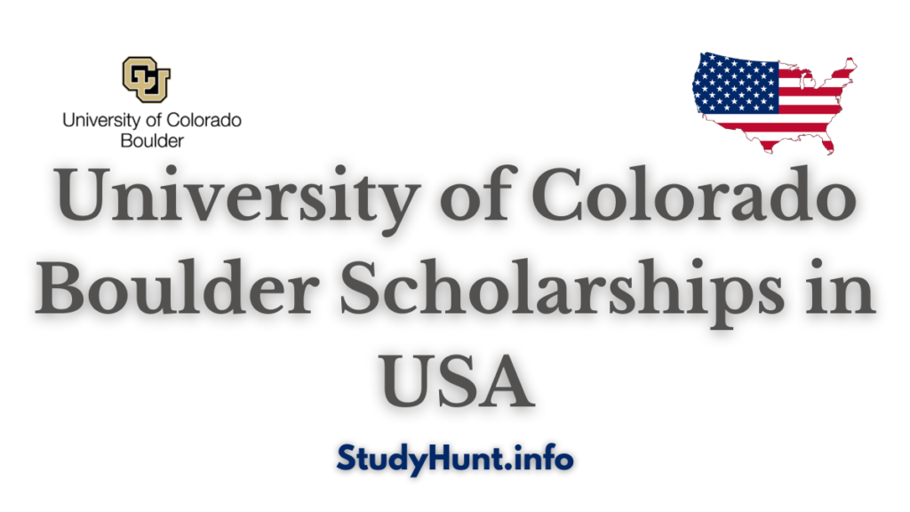 University Of Colorado Boulder Scholarships For International Students