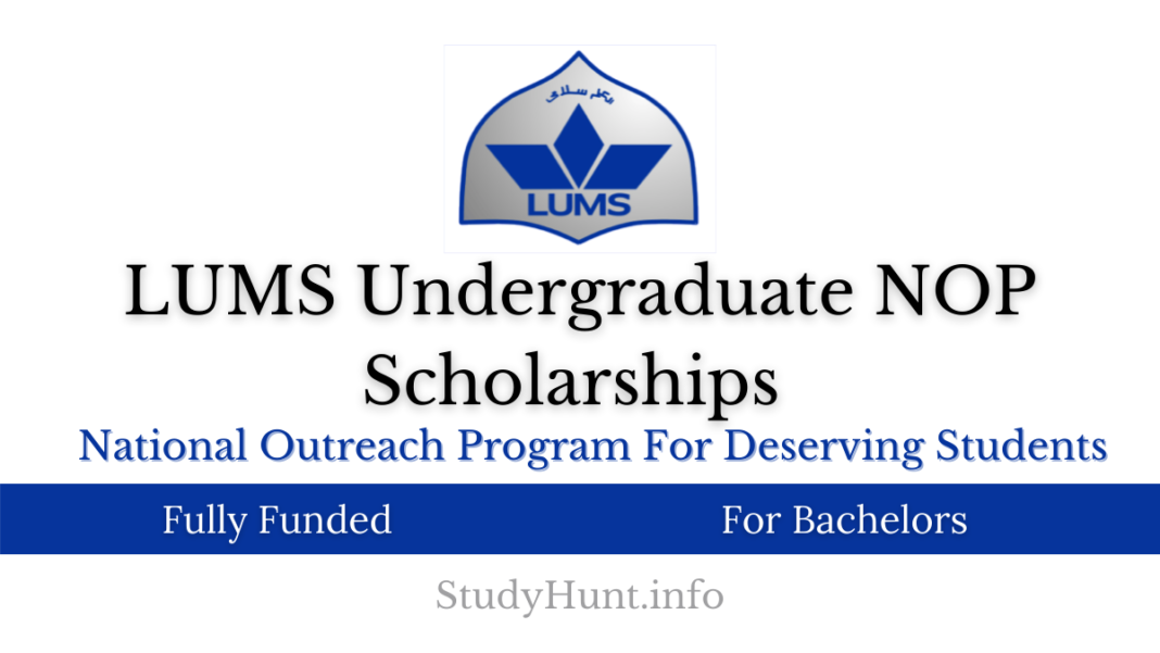 LUMS Undergraduate NOP Scholarships apply online