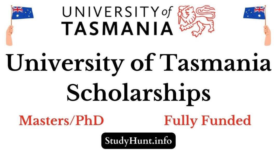 University of Tasmania Scholarships for international students
