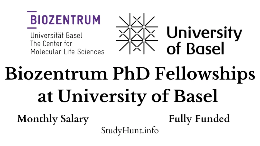 Biozentrum PhD Fellowships at University of Basel