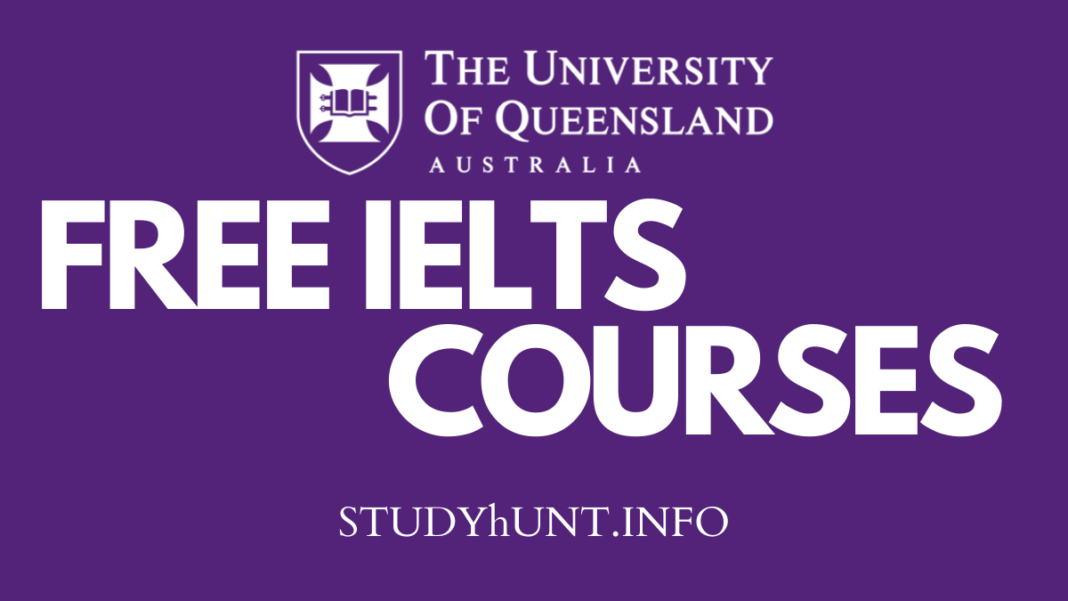 University of Queensland Free IELTS Courses