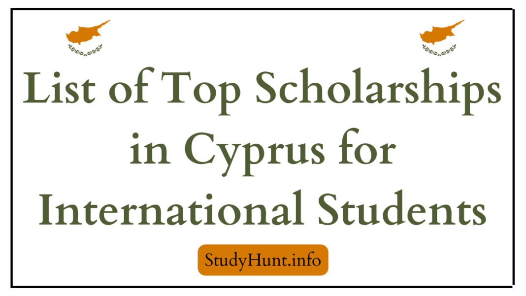 List of Top Scholarships in Cyprus for International Students