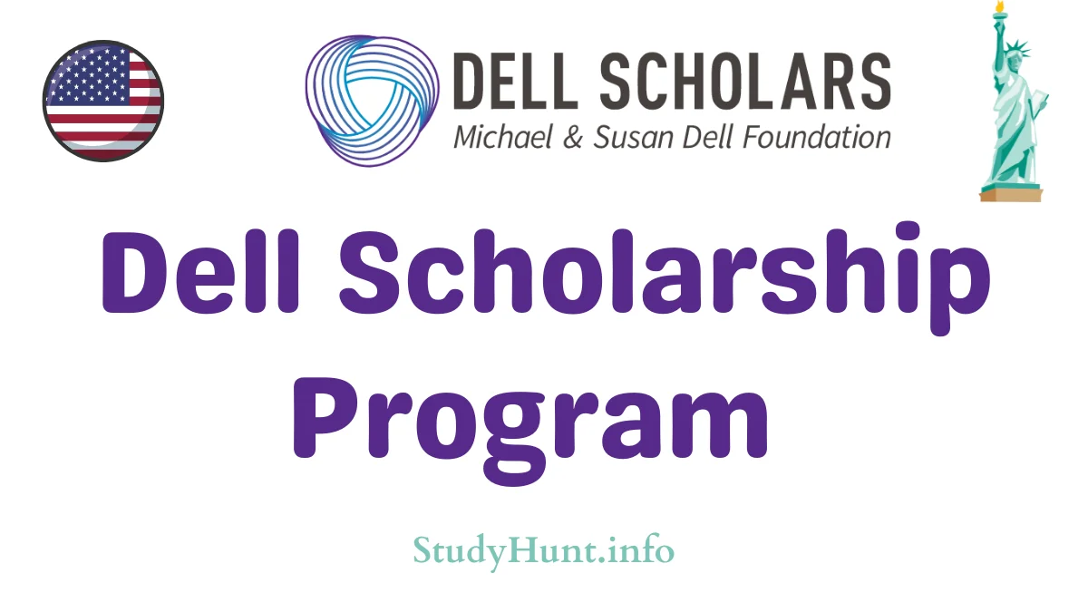 Dell Scholarship Program 2023 - Dell Scholars - StudyHunt