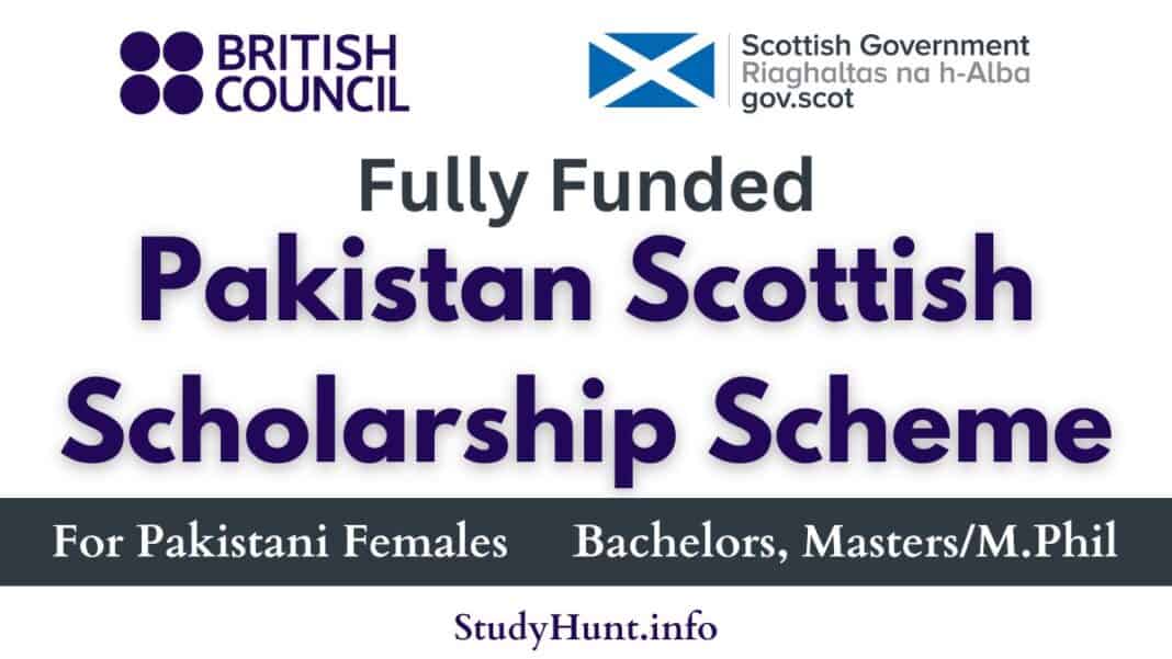 Pakistan Scottish Scholarship Scheme