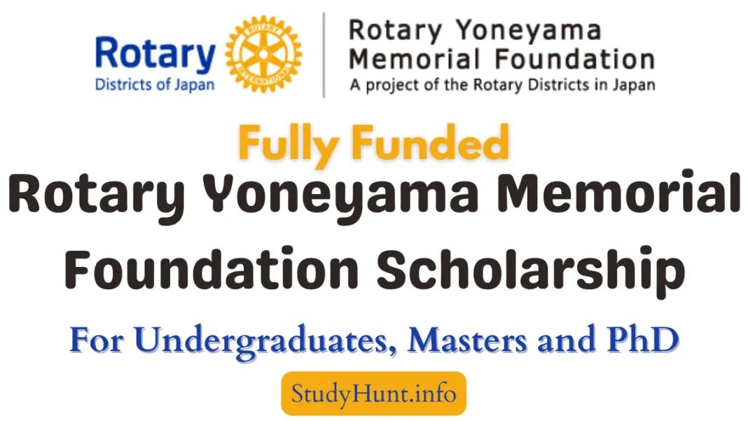 Rotary Yoneyama Memorial Foundation Scholarship