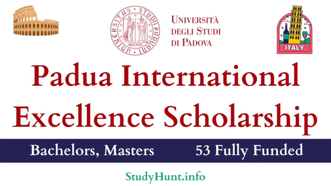 University Of Padua Scholarships For International Students