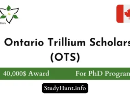The Ontario Trillium Scholarship (OTS)