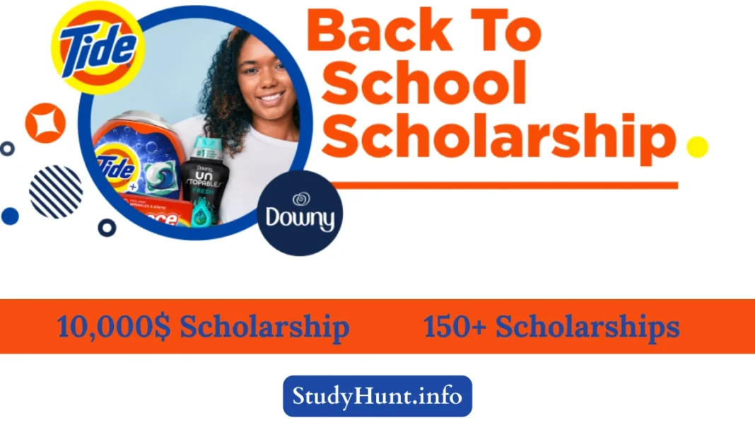 Tide and Downy Back to School Scholarship By Procter & Gamble