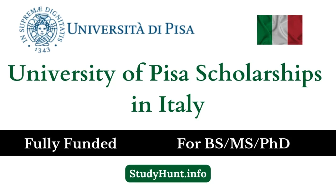 University of Pisa Scholarships for international students