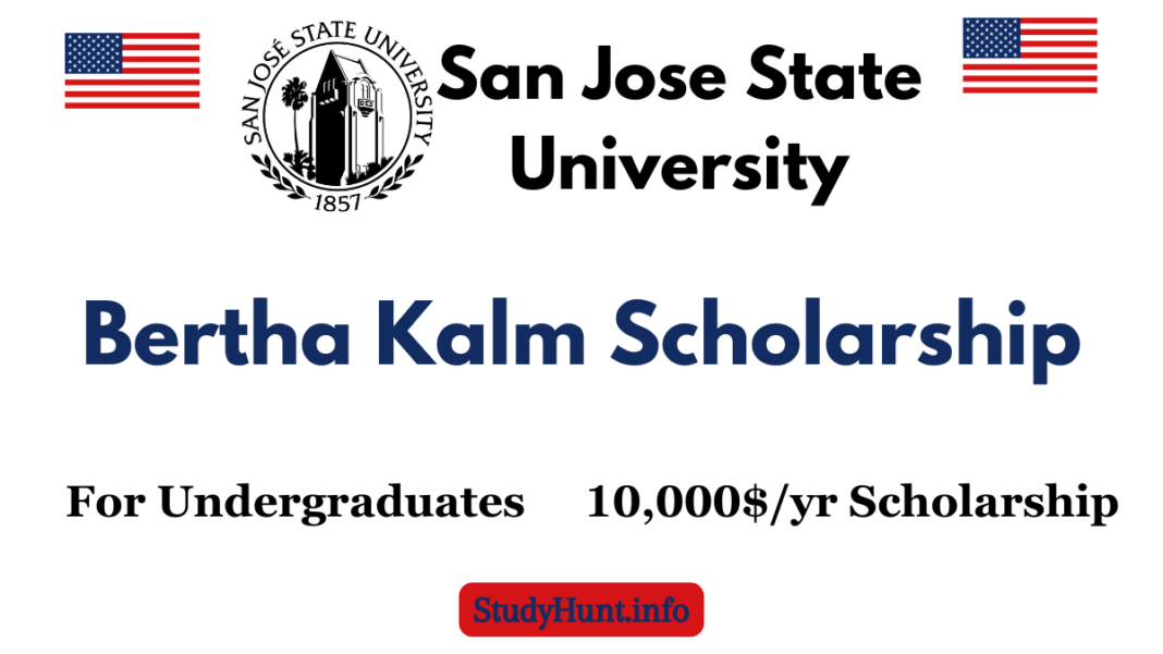 Bertha Kalm Scholarship