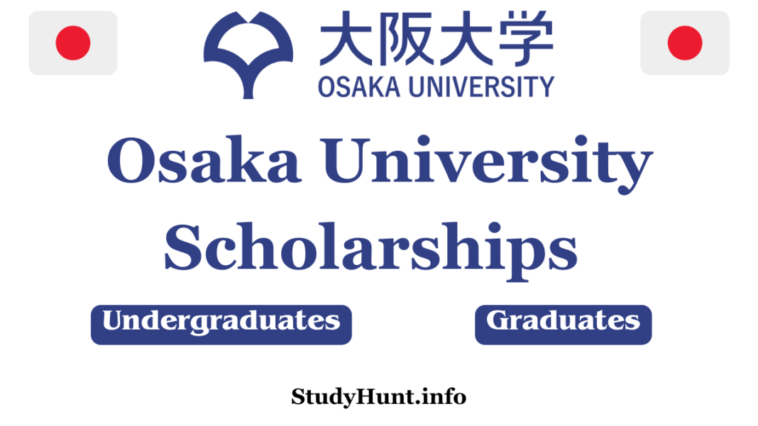 Osaka University Scholarships For International Students
