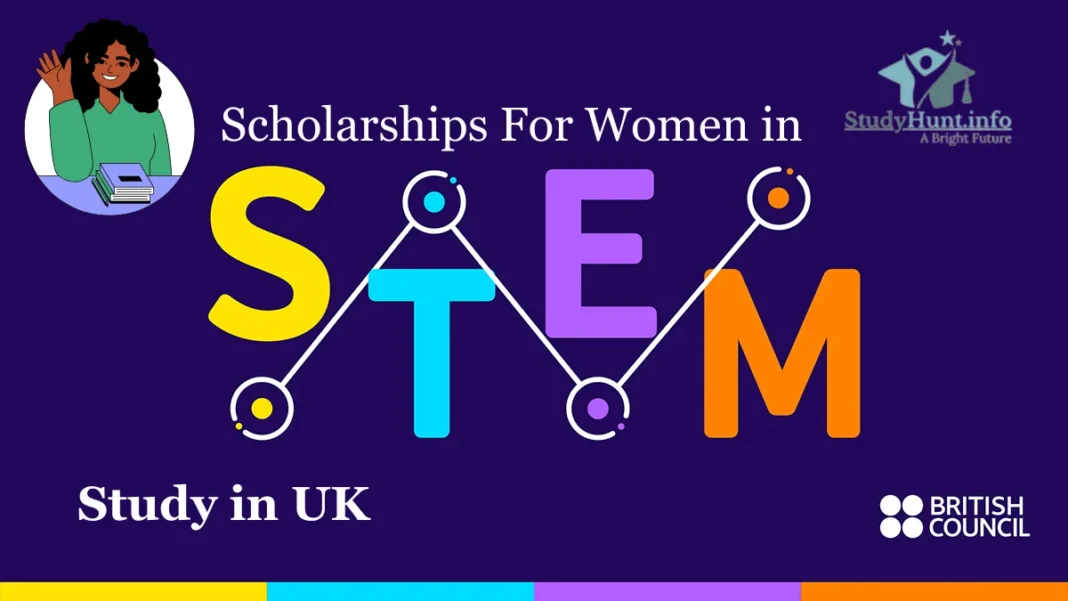 British Council Women in STEM Scholarships